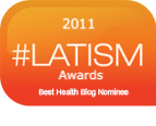 2011 Nominee "Best Health Blogger"